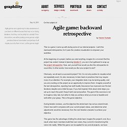 Agile game: backward retrospective « graphility