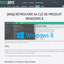 Retrouver sa clé de produit Windows 8