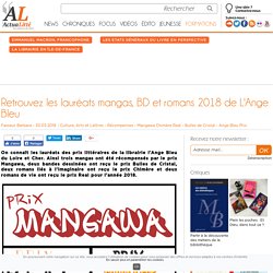 Retrouvez les lauréats mangas, BD et romans 2018 de L'Ange Bleu