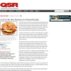 Jack in the Box Returns to Virtual Reality - Restaurant News - QSR magazine