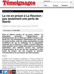La vie en prison à La Réunion : pas seulement une perte de liberté - Droits humains