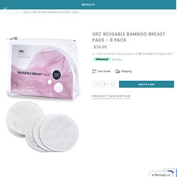 SRC Reusable Bamboo Breast Pads - 8 pack