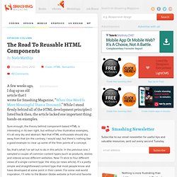The Road To Reusable HTML Components