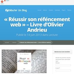 "Réussir son réféncement web" - Livre d'Olivier Andrieu