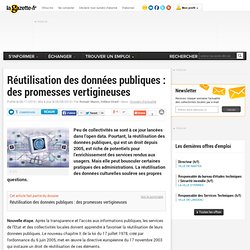 Réutilisation des données publiques : des promesses vertigineuses