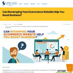 Can Revamping Your Ecommerce Website Help You Boost Your Business?