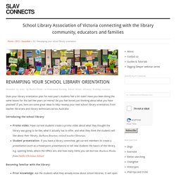 Revamping your school library orientation