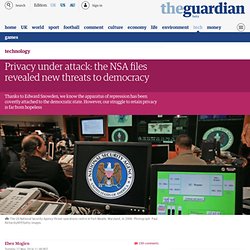 Privacy under attack: the NSA files revealed new threats to democracy