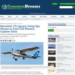 Revealed: US Agency Using Spy Planes to Fool Cell Phones, Capture Data