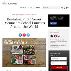 Revealing Photo Series Documents School Lunches Around the World
