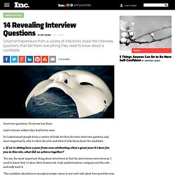 14 Revealing Interview Questions