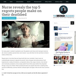 Nurse reveals the top 5 regrets people make on their deathbed