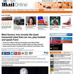 Meet Surena: Iran reveals life-sized humanoid robot that can run, play football and speak Farsi