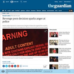 Revenge porn decision sparks anger at police