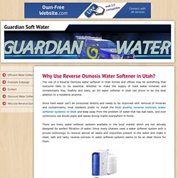 Why Use Reverse Osmosis Water Softener in Utah?