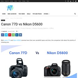 Canon 77D vs Nikon D5600