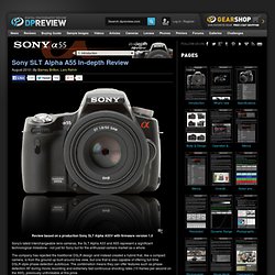 Sony SLT-A55 Review: 1. Introduction