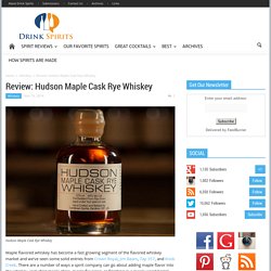 Review: Hudson Maple Cask Rye Whiskey