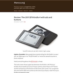 Review: The 2011 $79 Kindle 4 with ads and buttons