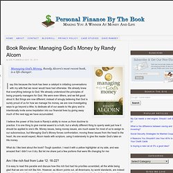 Book Review: Managing God’s Money by Randy Alcorn