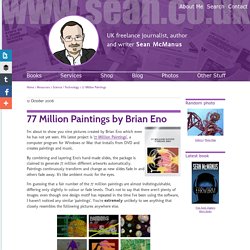 Review of &#039;77 Million Paintings&#039; by Brian Eno
