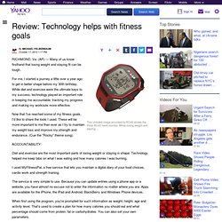 Review: Technology helps with fitness goals