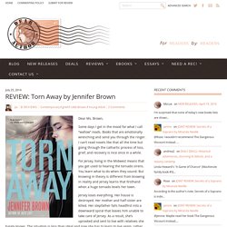 REVIEW: Torn Away by Jennifer Brown