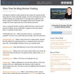 Sites That Do Blog Review Trading – The Blog Builders™