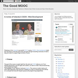 The Good MOOC: A review of Udacity's CS253 - Web Development