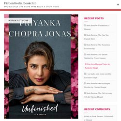 Book Review - Unfinished: a Memoir by Priyanka Chopra