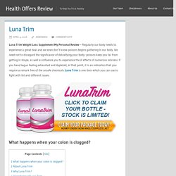Luna Trim Review - (UPDATE: Mar 2018) Benefits, Price & Where to Buy?