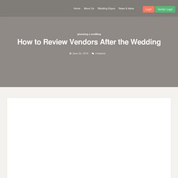 How to Review Vendors After the Wedding - CCB