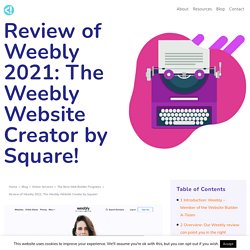 Weebly Website Creator Review & Cost UK