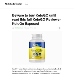 Beware to buy KetoGO until read this full KetoGO Reviews-KetoGo Exposed