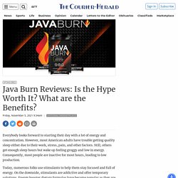 Java Burn Reviews: Is the Hype Worth It? What are the Benefits?