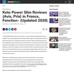 Keto Power Slim Reviews (Avis, Prix) in France, Fonction- (Updated 2020)