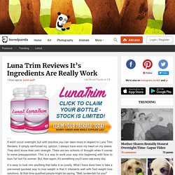 Luna Trim Reviews It’s Ingredients Are Really Work