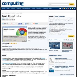 Google Chrome 9 review - reviews for IT Leaders - Computing
