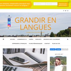 Réviser une langue en ligne : 10 ressources gratuites. - Grandir en langues