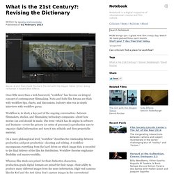 What is the 21st Century?: Revising the Dictionary on Notebook