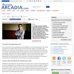 Arco 2015 más que una vitrina, Agenda - RevistaArcadia