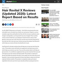 Hair Revital X Reviews (Updated 2020): Latest Report Based on Results