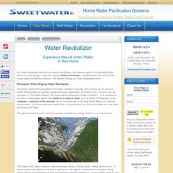 Revitalized Water - Natural Energized Vortex Water