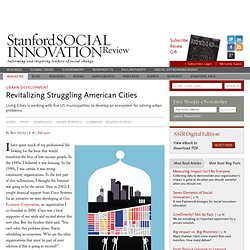 Revitalizing Struggling American Cities (September 16, 2011)