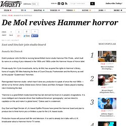 De Mol revives Hammer horror - Entertainment News, Film News, Me