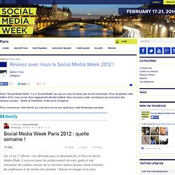 Revivez avec nous la Social Media Week 2012 !