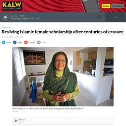 Reviving Islamic female scholarship after centuries of erasure