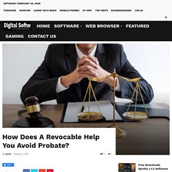 How Does A Revocable Help You Avoid Probate?