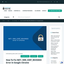 ERR_CERT_REVOKED Error in Google Chrome