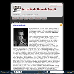 L'homme révolté - Actualité de Hannah Arendt